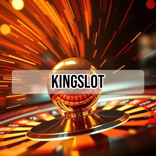 kingslot: Bonus Selamat Datang yang Menggoda & Pengalaman Berbeda